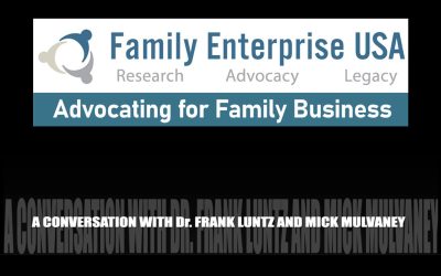 Urgent Alert: Family Businesses Misunderstood by Congress – Insights from Luntz & Mulvaney