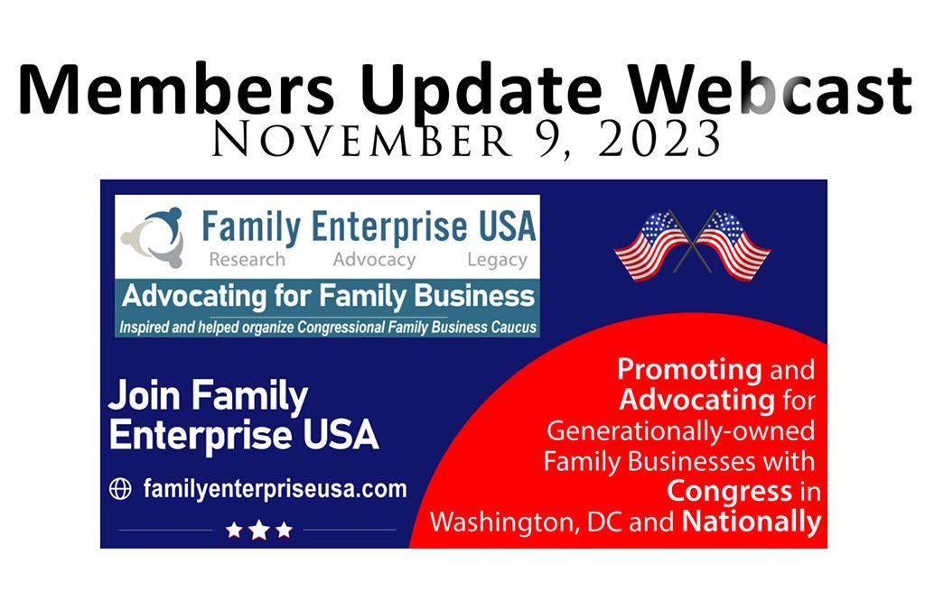 Family Enterprise USA Meeting Highlights: Tax Policies, Bipartisanship, and Growth