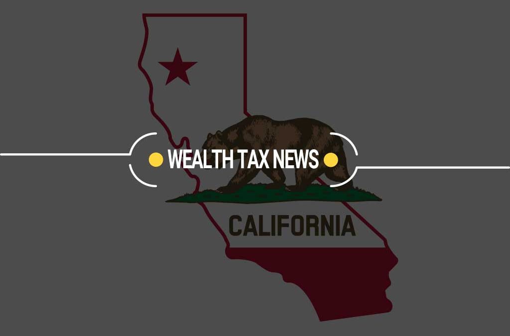 California Wealth Tax News: Wealth Tax Threat to Family Businesses?