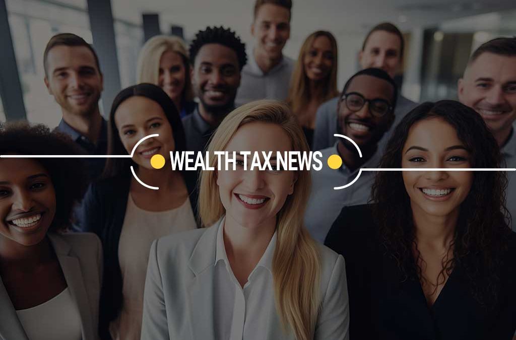 Wealth Tax News – 7/31/2026