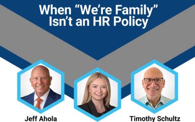 [WEBCAST] When “We’re Family” Isn’t an HR Policy with Ahola Payroll & HR Solutions